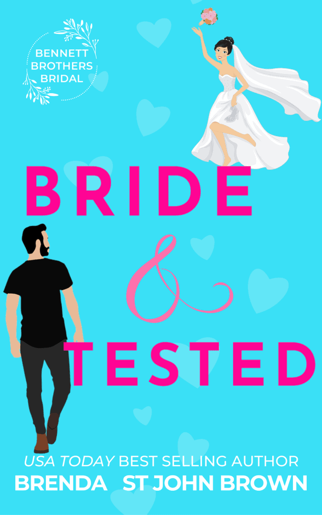 Bride and Tested by Brenda St. John Brown