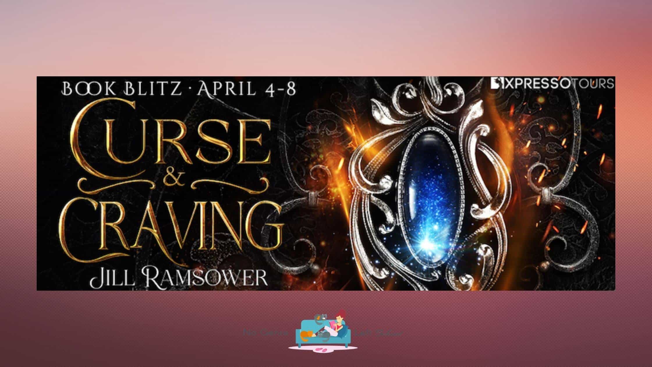Curse & Craving by Jill Ramsower ~ Excerpt
