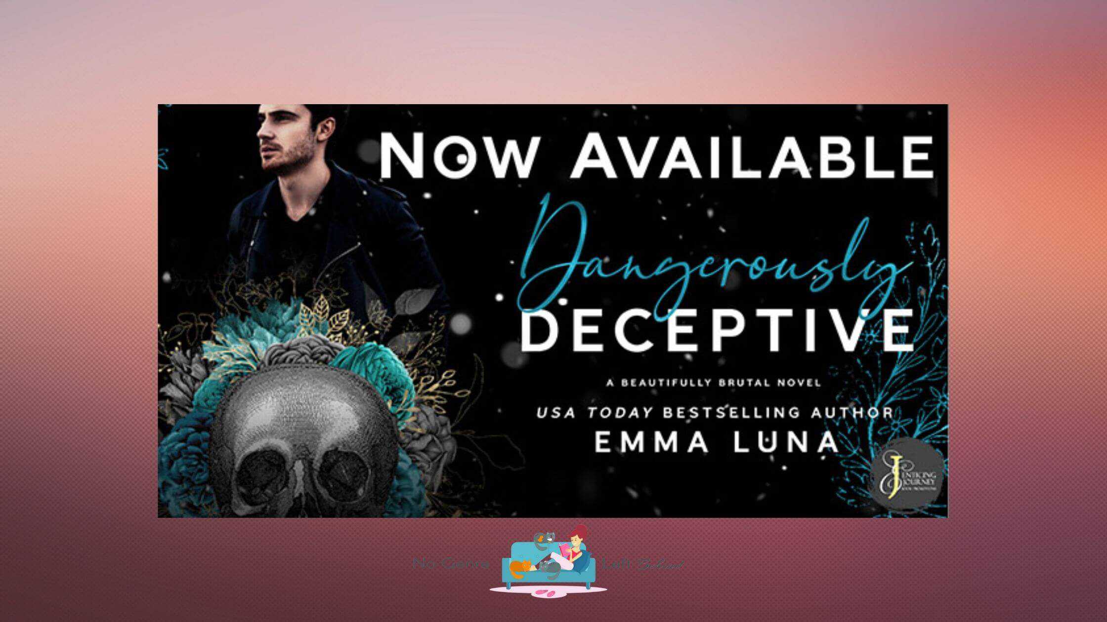 Dangerously Deceptive by Emma Luna ~ Spotlight