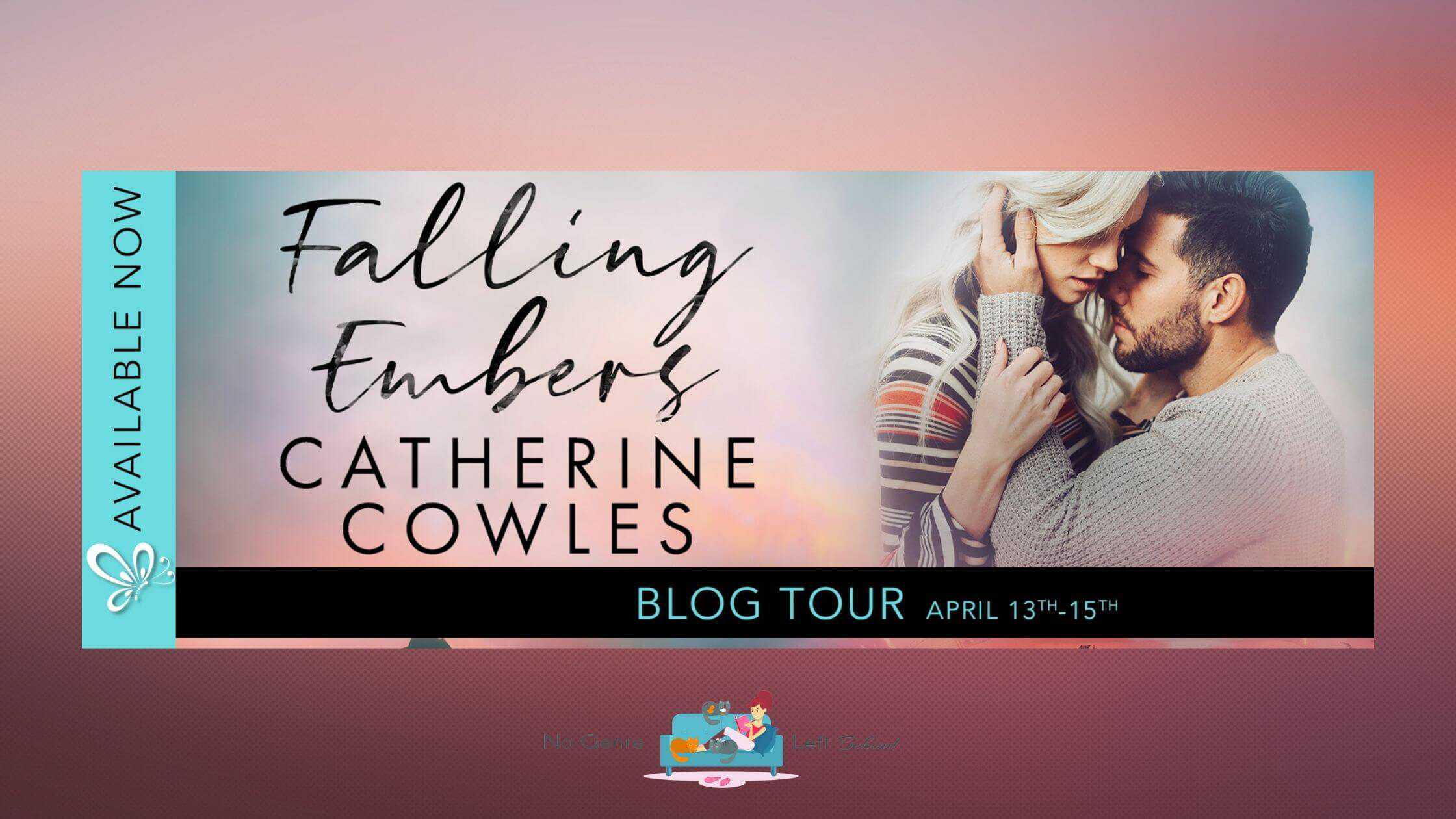 Falling Embers by Catherine Cowles ~ Excerpt