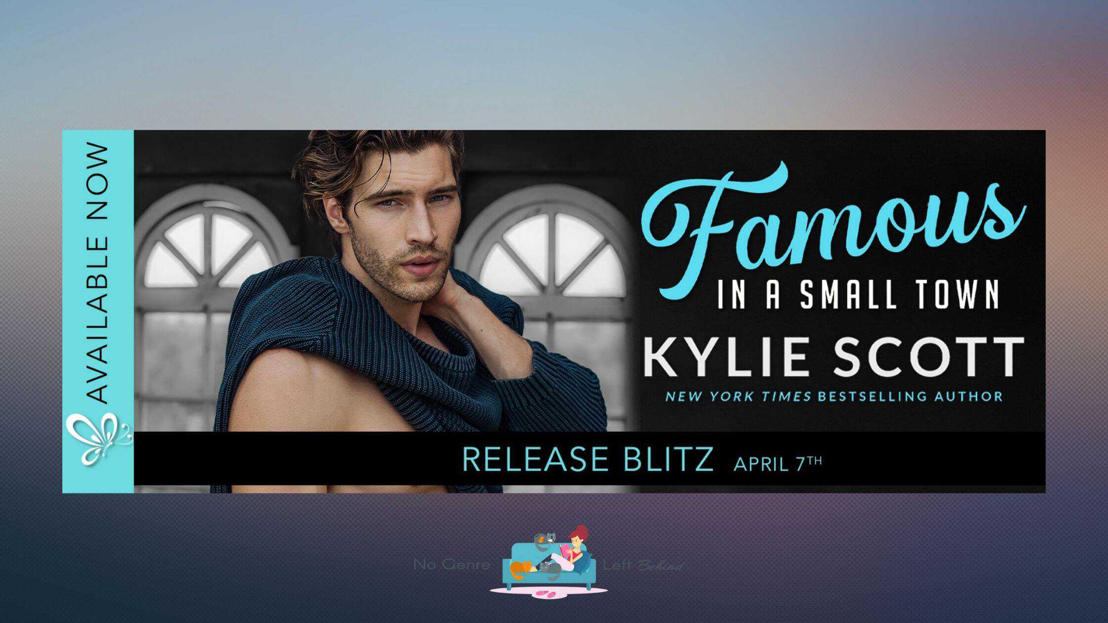 Famous in a Small Town by Kylie Scott ~ Spotlight