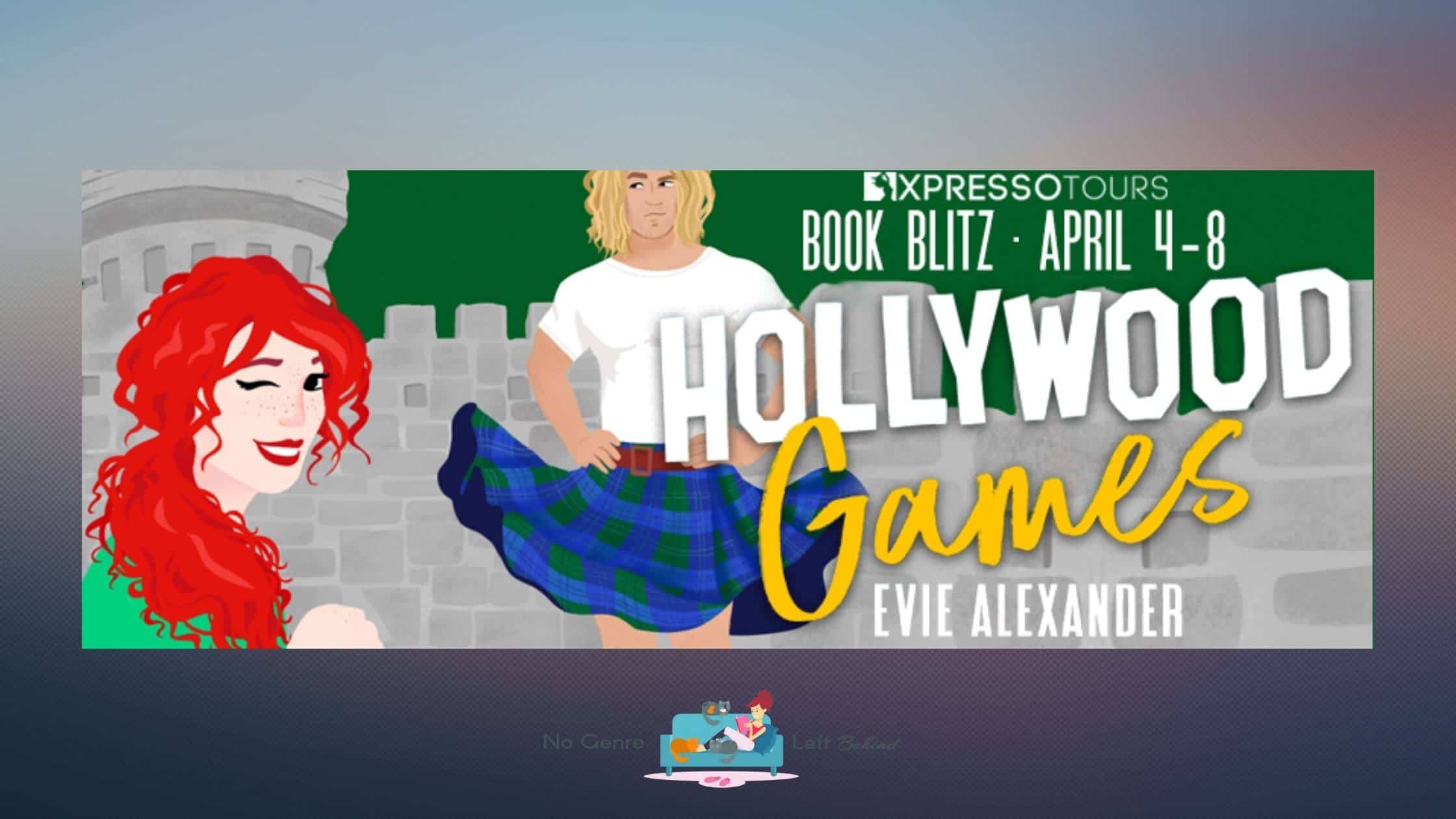 Hollywood Games by Evie Alexander ~ Spotlight