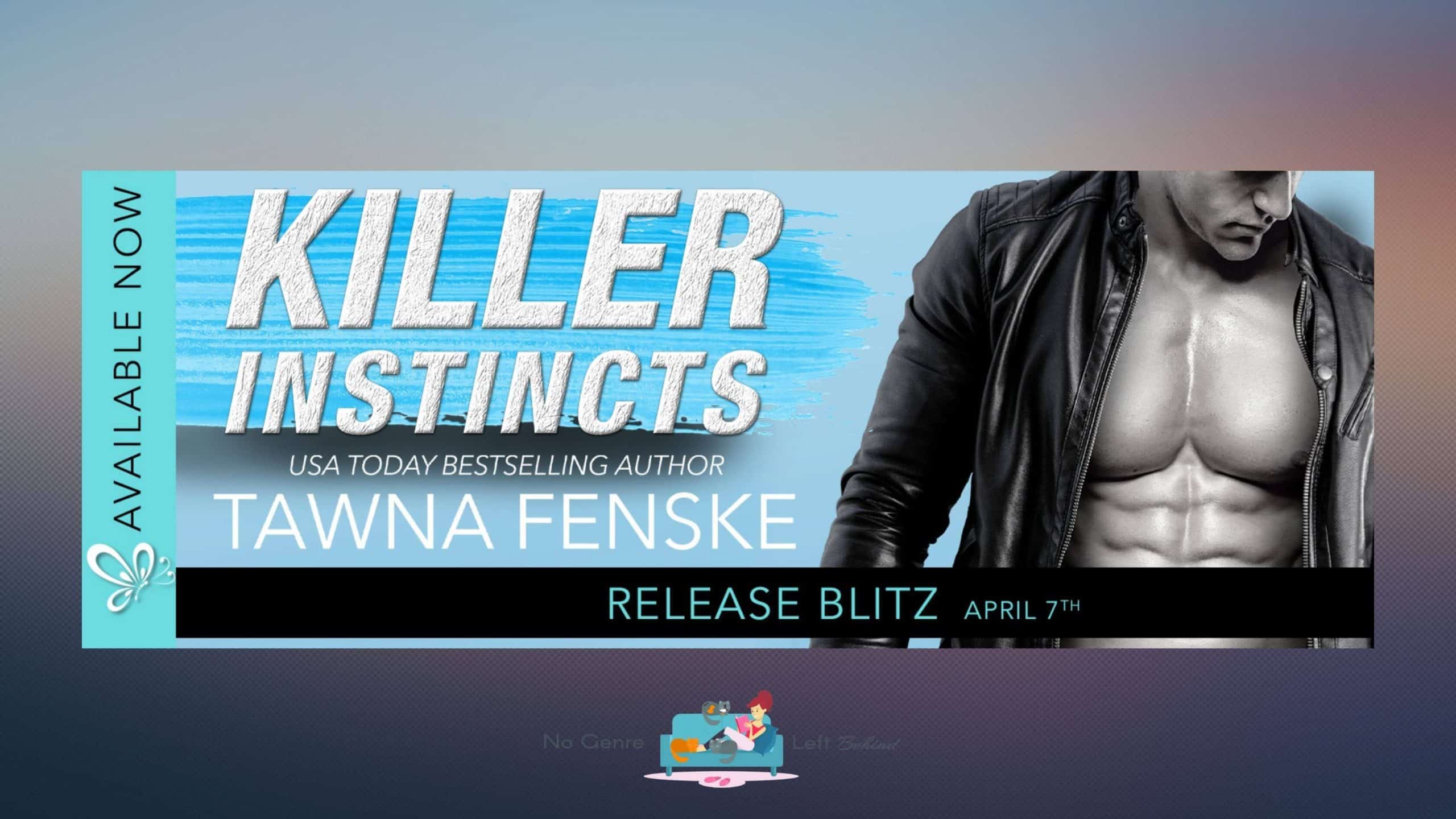 Killer Instinct by Tawna Fenske ~ Spotlight