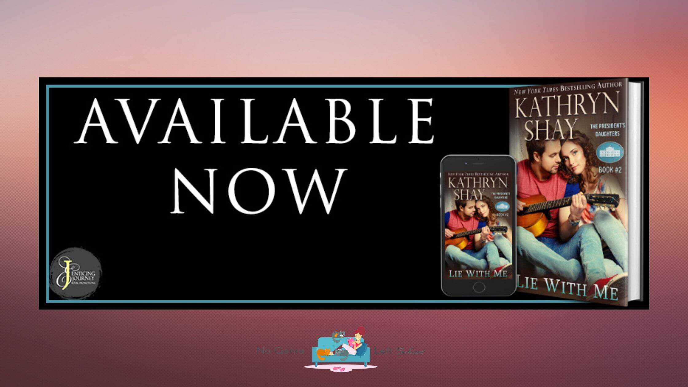 Lie With Me by Kathryn Shay ~ Excerpt