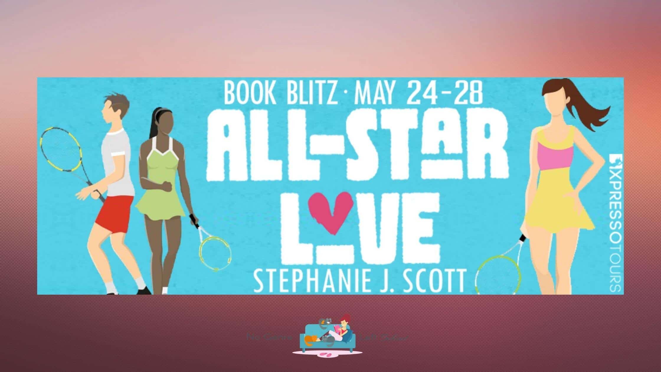 All-Star Love by Stephanie J. Scott ~ Excerpt
