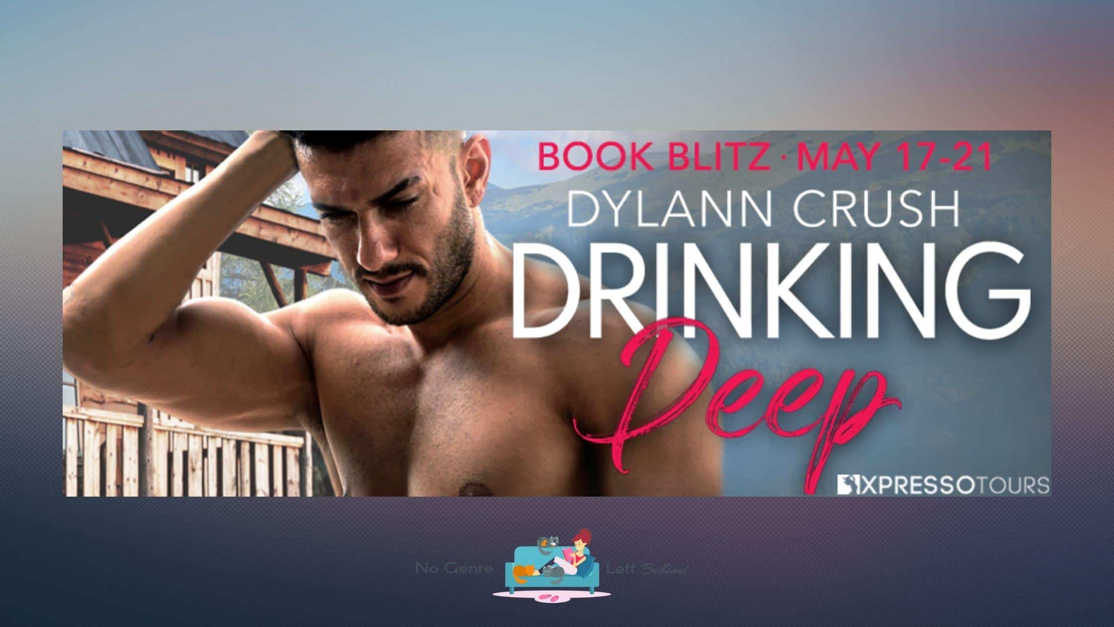 Drinking Deep by Dylann Crush ~ Excerpt