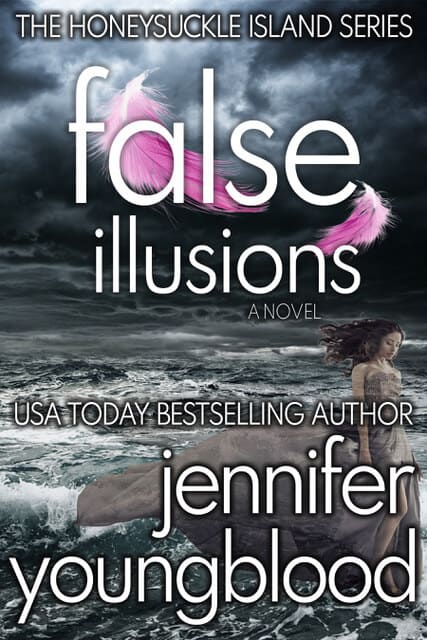 False Illusions by Jennifer Youngblood