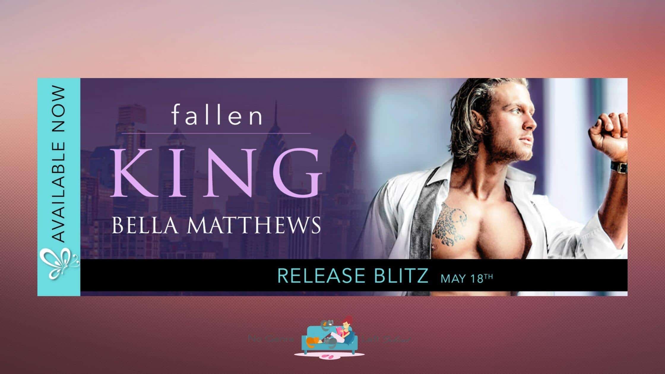 Fallen King by Bella Matthews ~ Spotlight