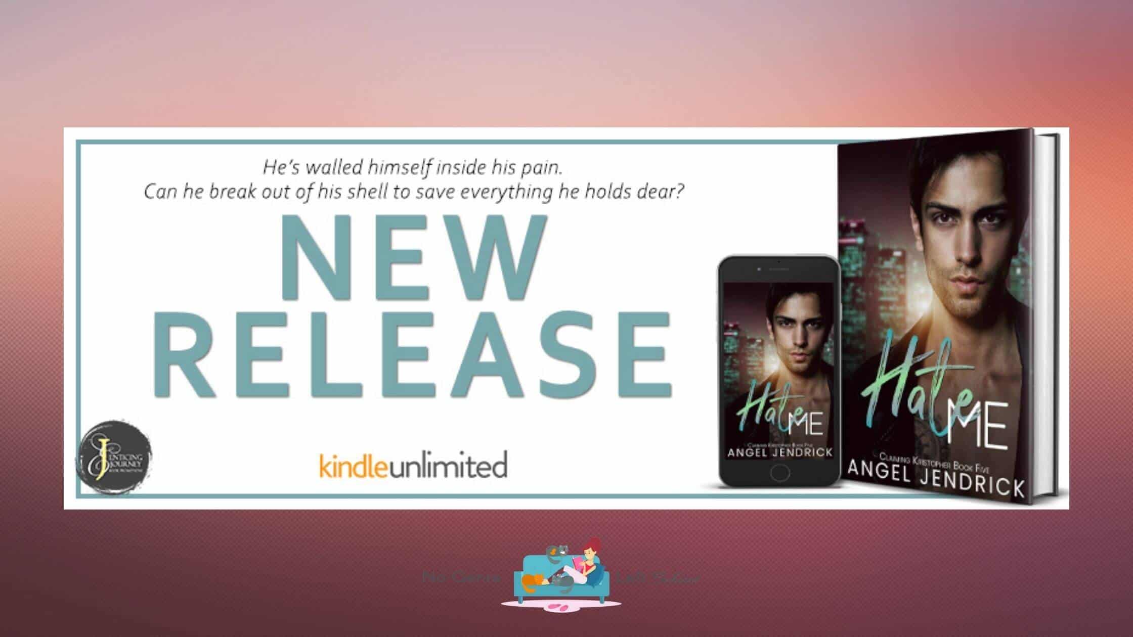 Hate Me by Angel Jendrick ~ Excerpt