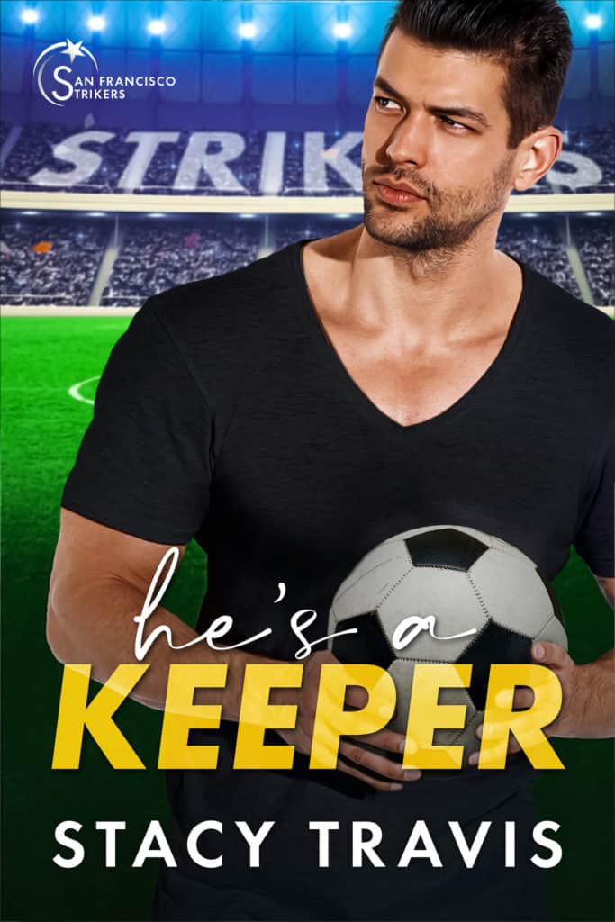 He's a Keeper by Stacy Travis