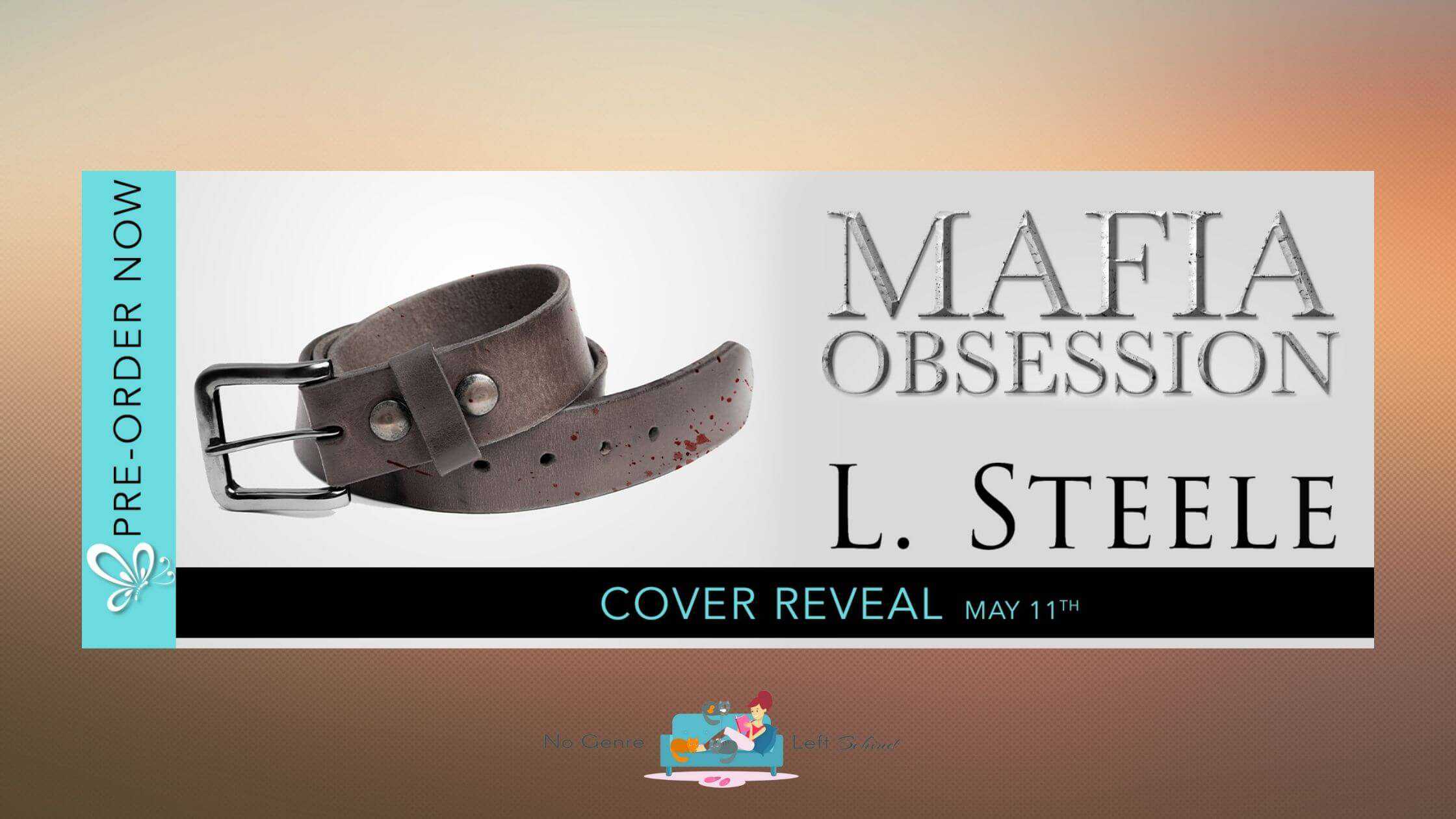 Mafia Obsession by L. Steele ~ Cover Reveal