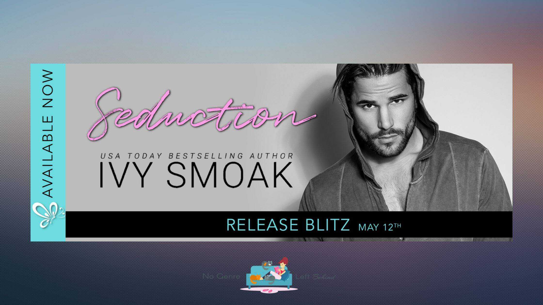 Seduction by Ivy Smoak ~ Spotlight