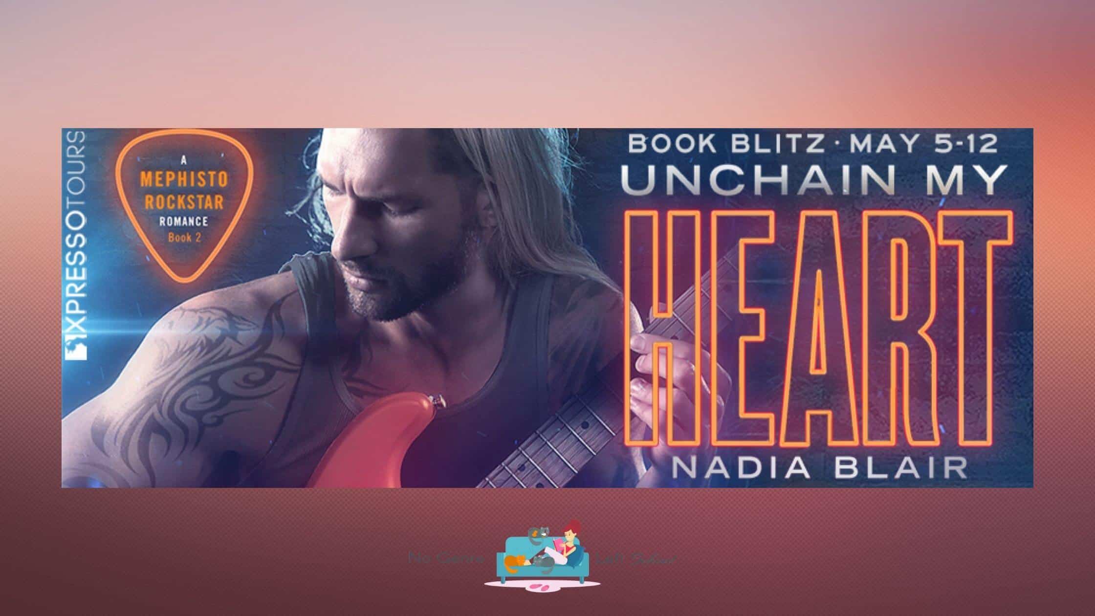 Unchain My Heart by Nadia Blair ~ Excerpt