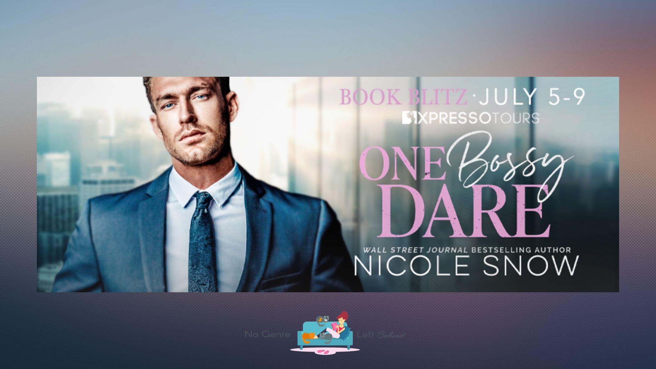 One Bossy Dare by Nicole Snow ~ Excerpt