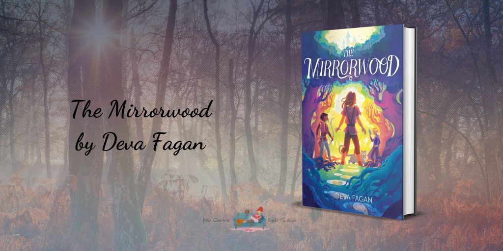 The Mirrorwood by Deva Fagan ~ Review