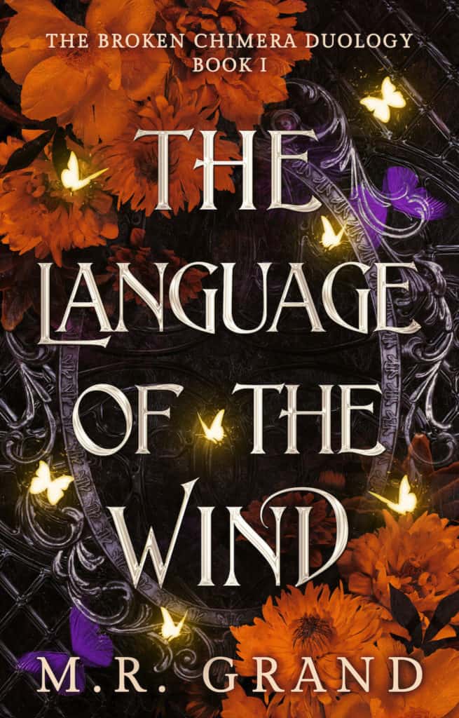 The Language of the Wind by M.R. Grand
