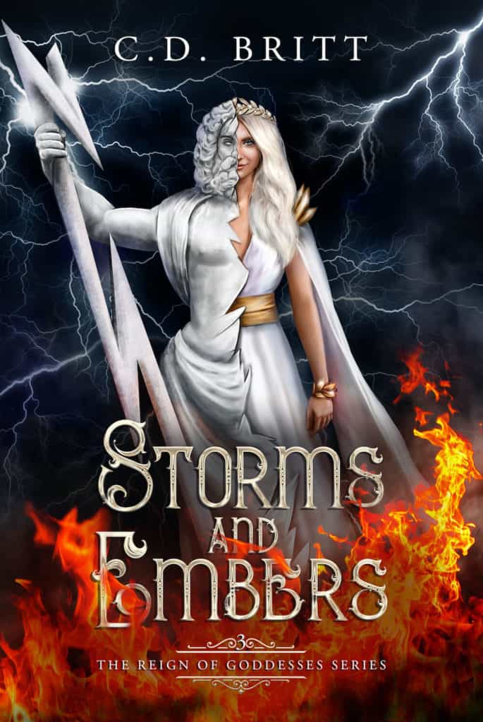 Storms and Embers by C.D. Britt
