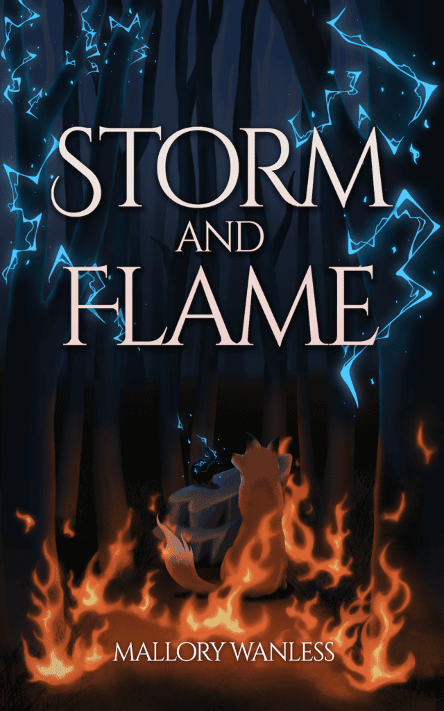 Storm and Flame by Mallory Wanless