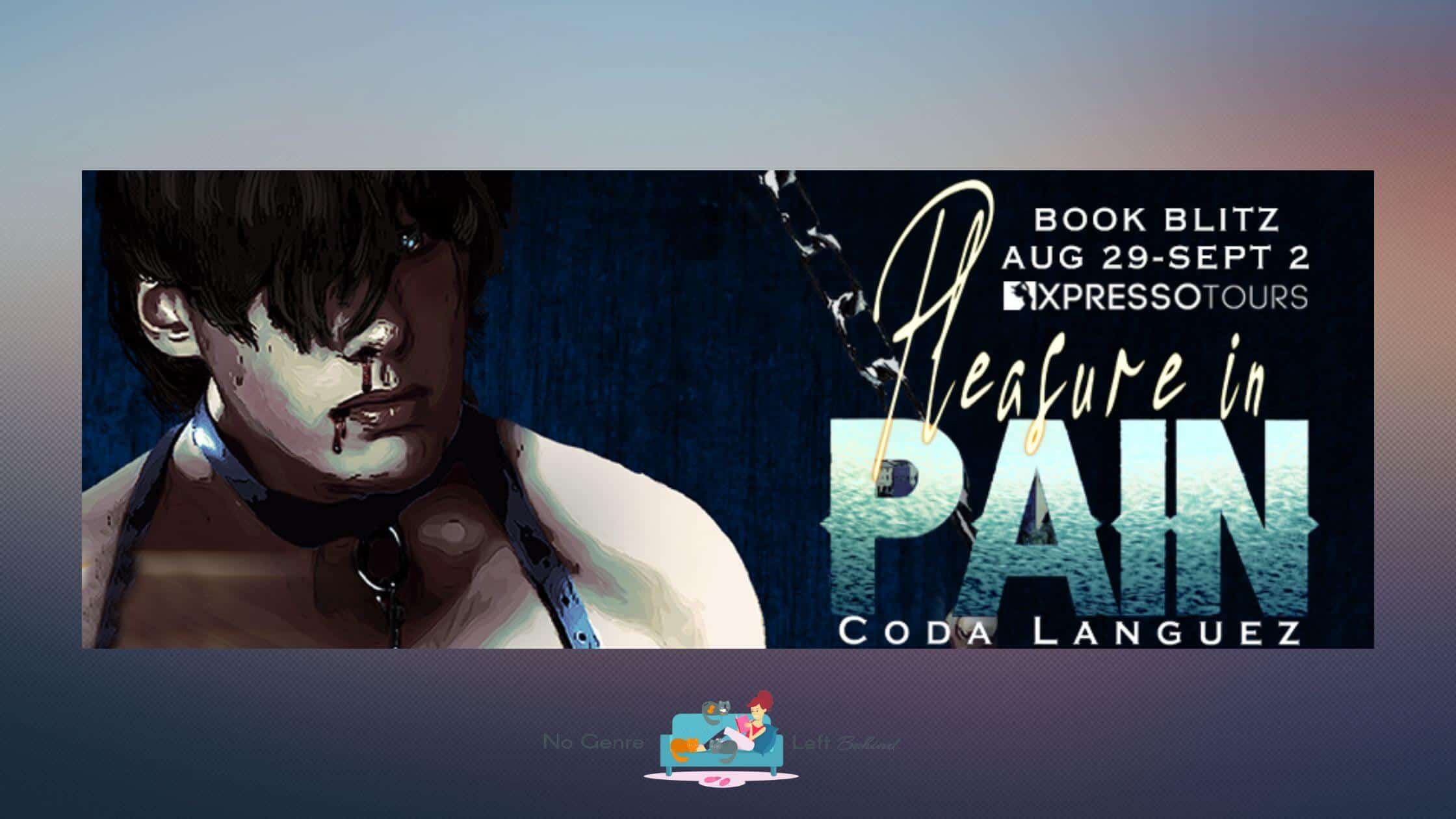 Pleasure in Pain by Coda Languez ~ Excerpt