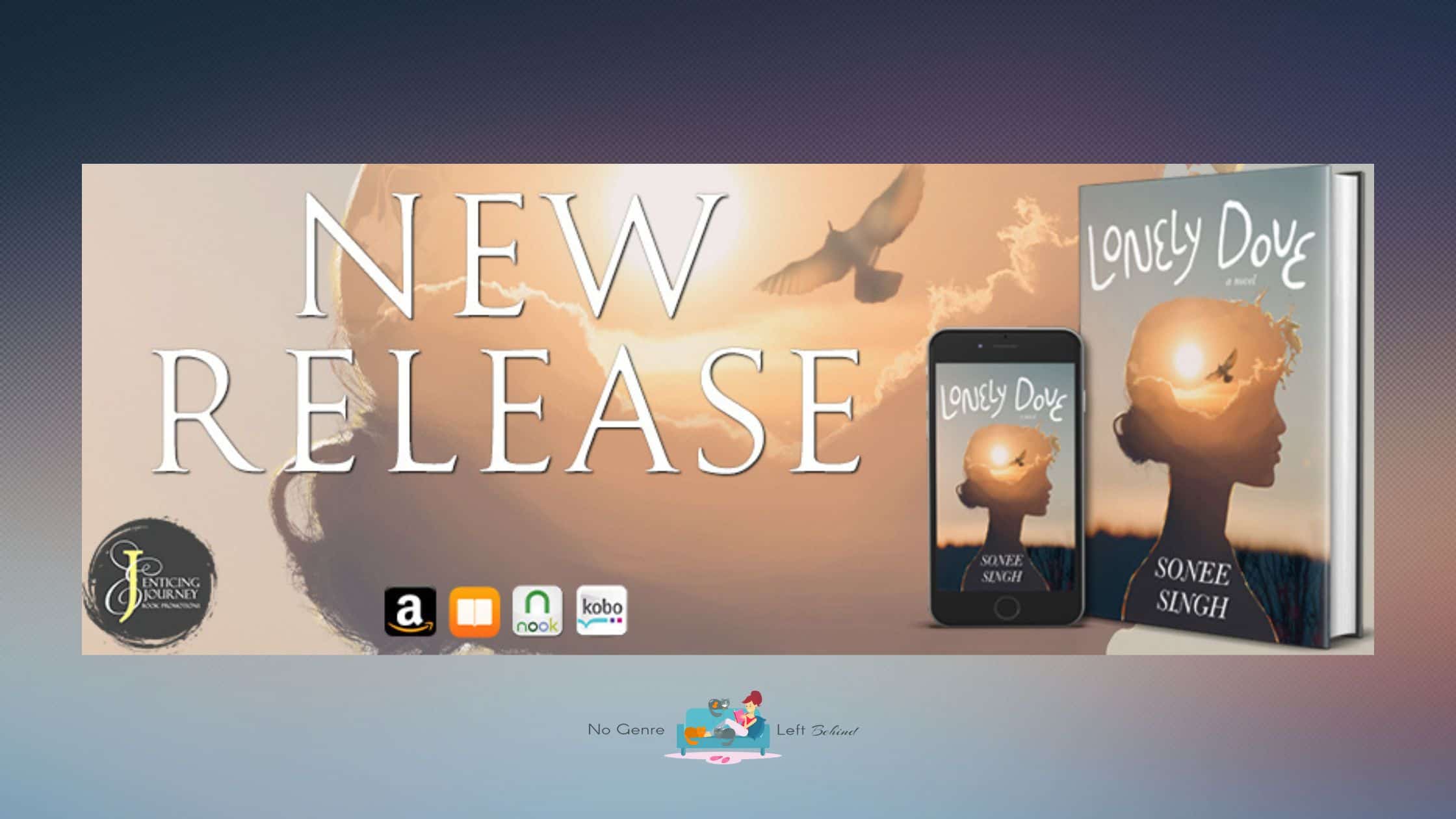 Lonely Dove by Sonee Singh ~ Excerpt