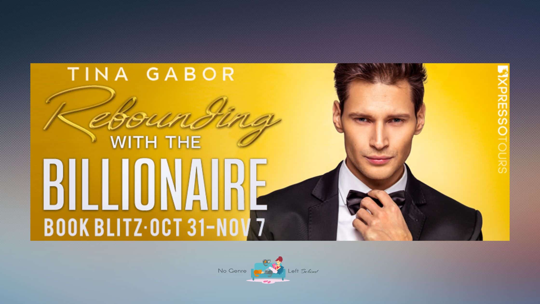 Rebounding with the Billionaire by Tina Gabor ~ Excerpt