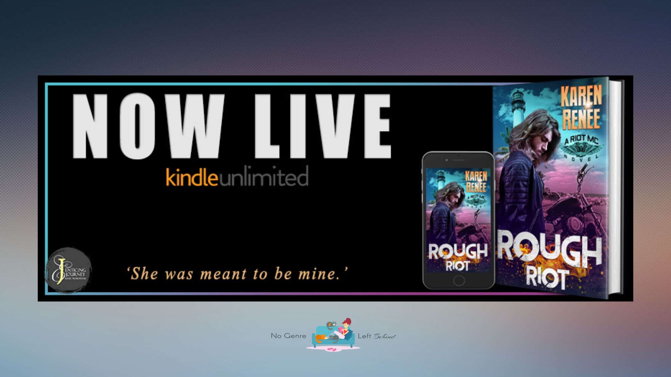 Rough Riot by Karen Renee ~ Excerpt