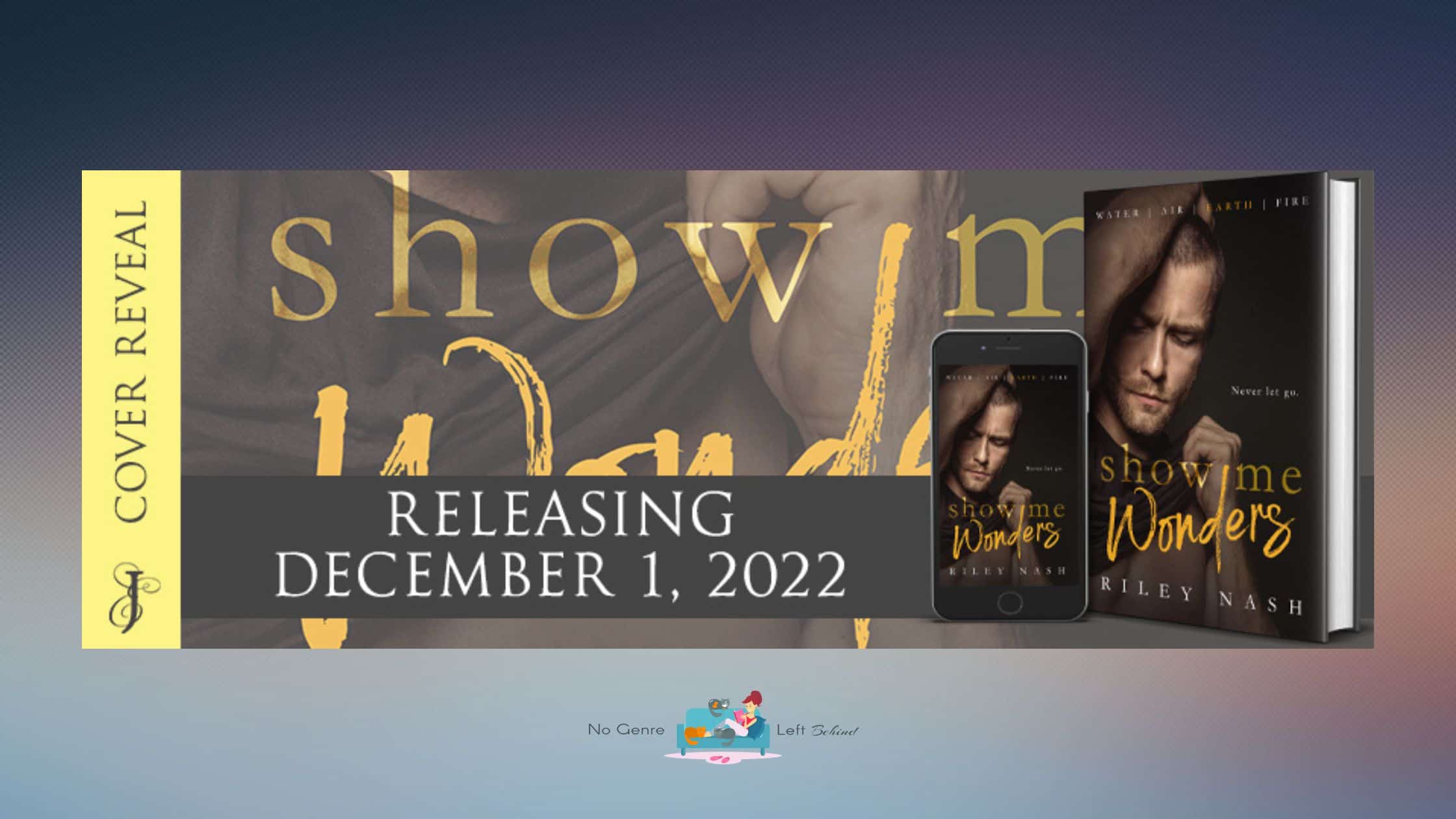 Show Me Wonders by Riley Nash ~ Cover Reveal