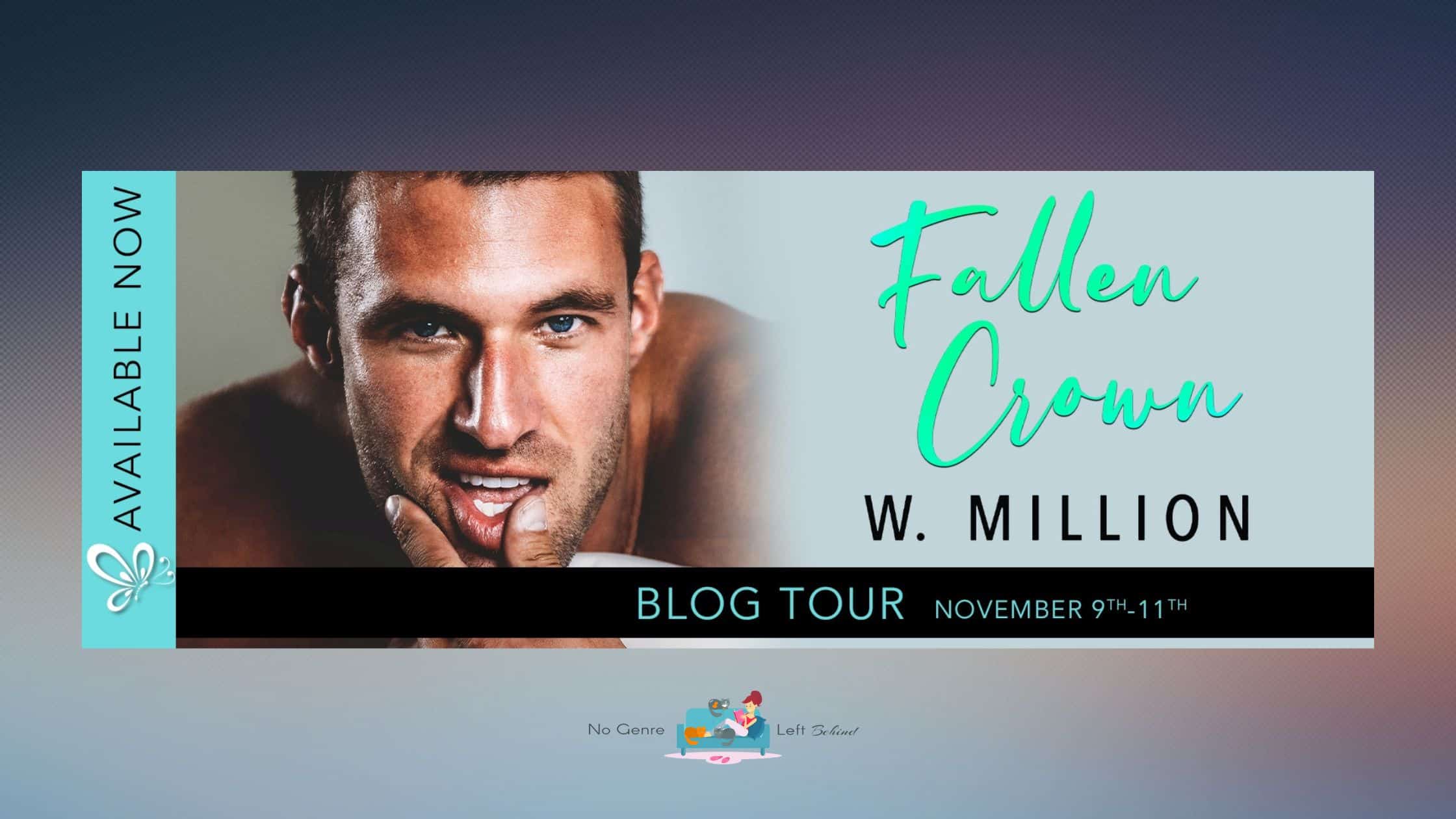 Fallen Crown by W. Million ~ Excerpt