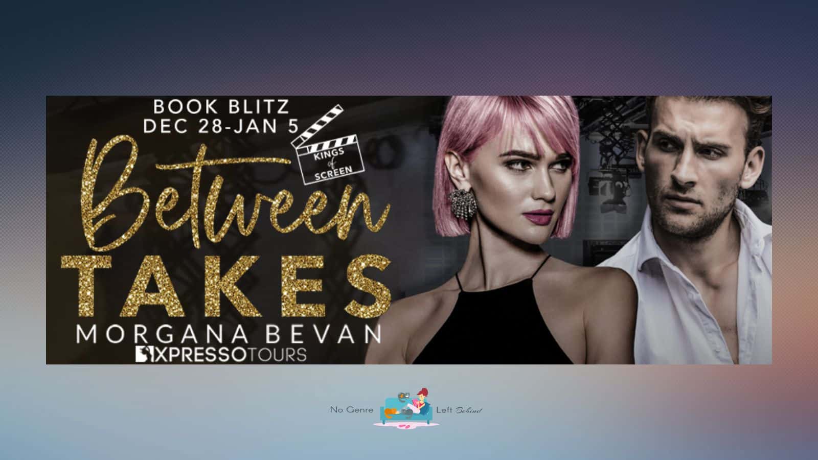 Between Takes by Moragana Bevan ~ Excerpt