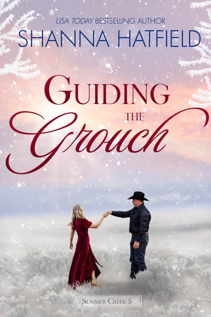 Guiding the Grouch by Shanna Hatfield